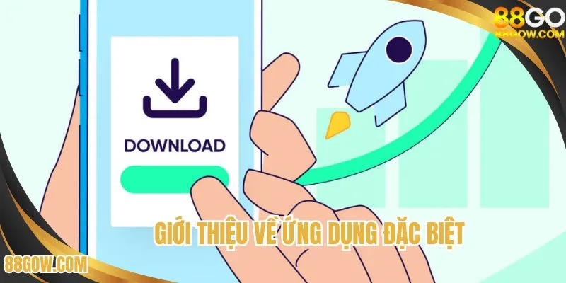 Đôi nét chia sẻ về phần mềm được sáng lập bởi 88GO