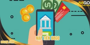 nạp tiền 88GO