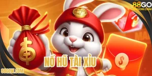 nổ hũ tài xỉu